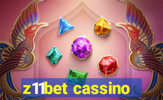 z11bet cassino